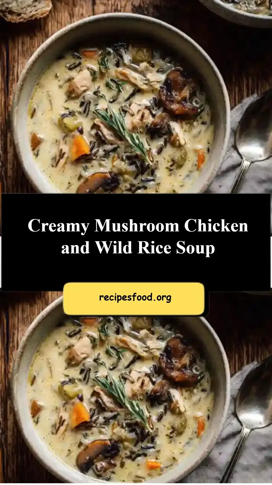 Creamy Mushroom Chicken and Wild Rice Soup