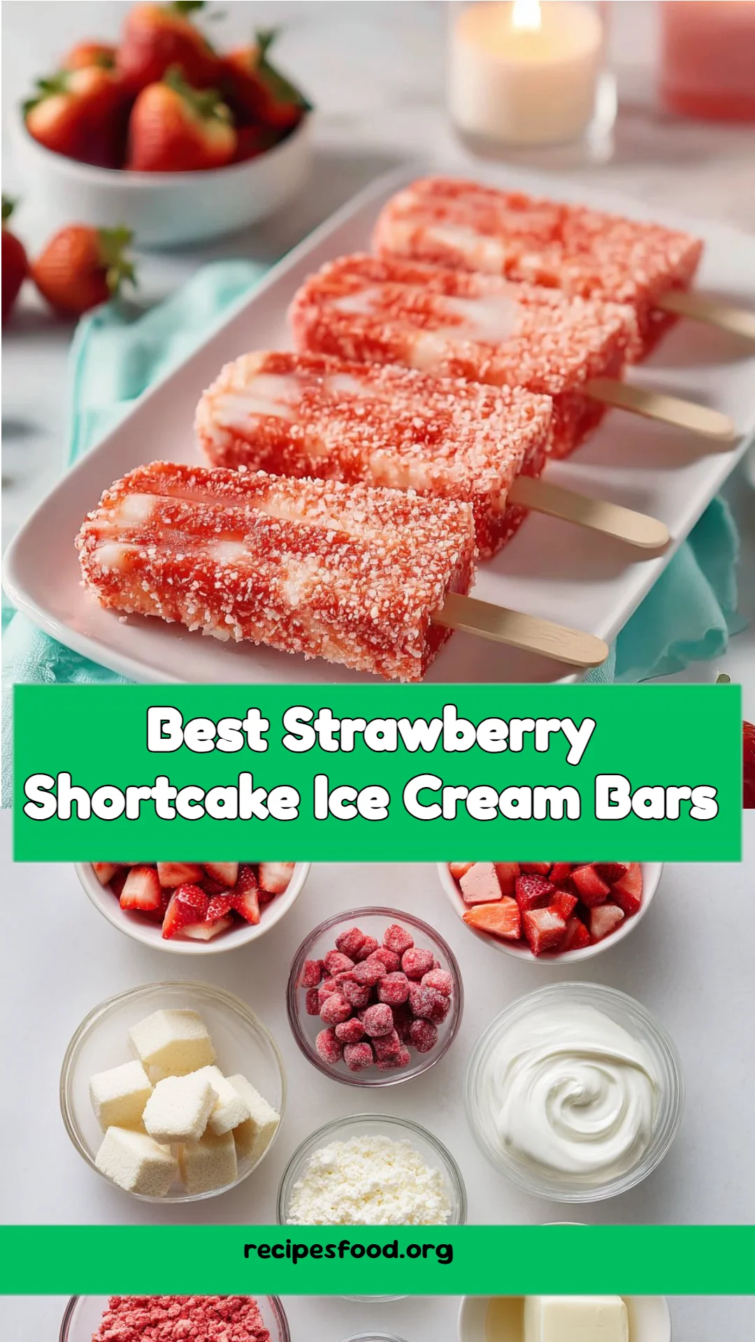 Best Strawberry Shortcake Ice Cream Bars