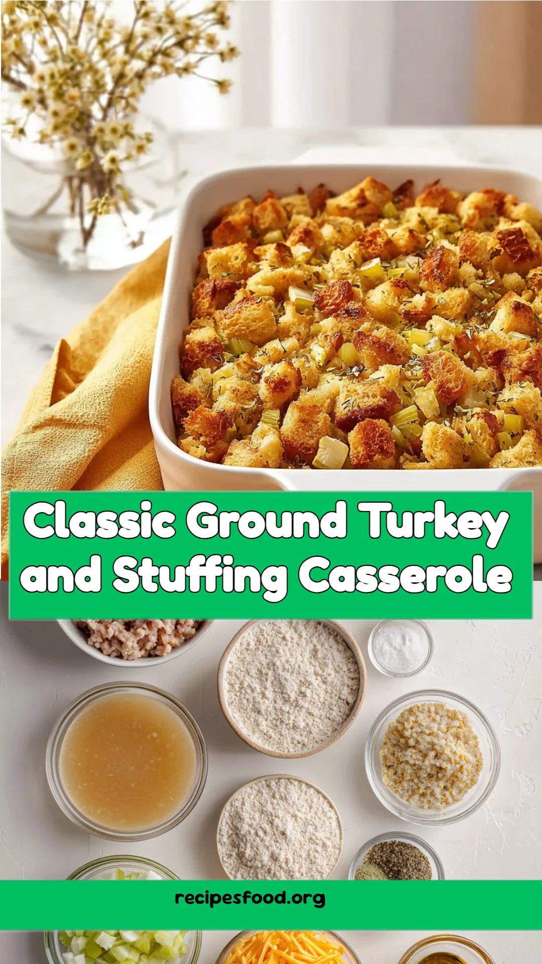 Classic Ground Turkey and Stuffing Casserole