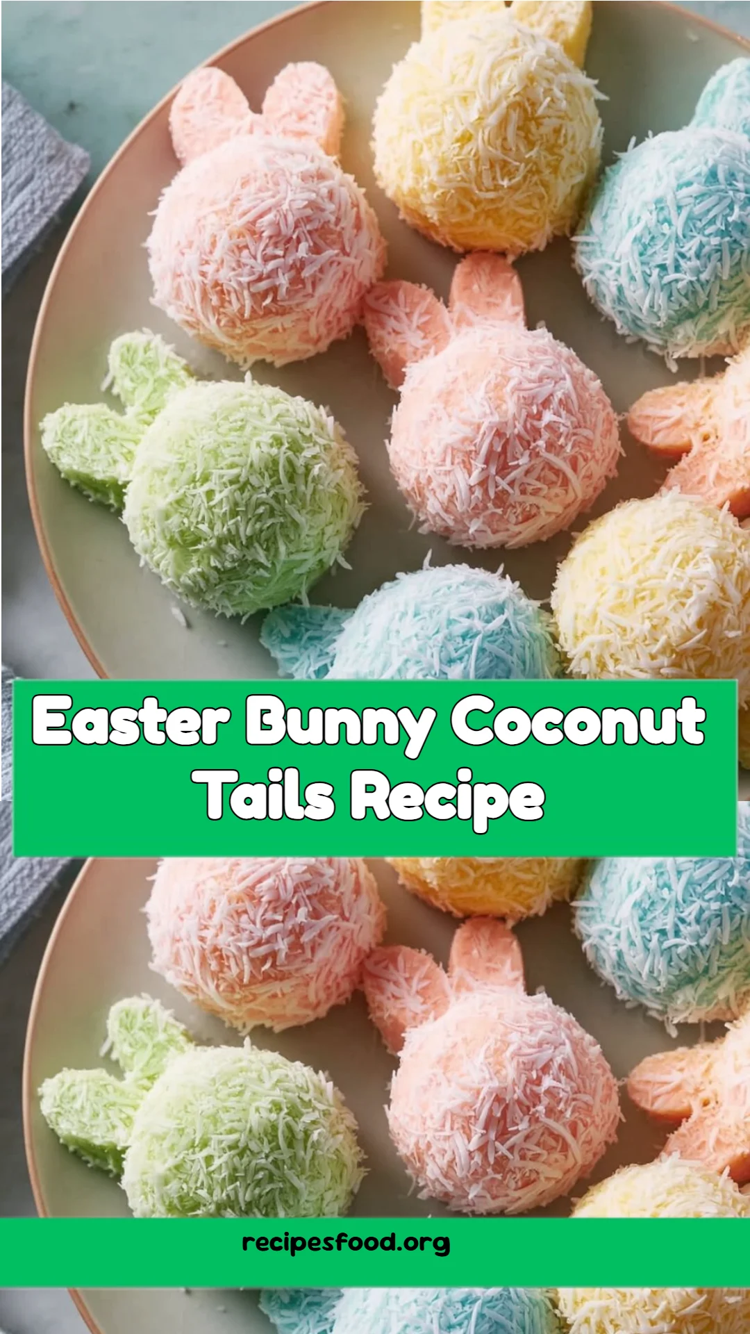 Easter Bunny Coconut Tails Recipe