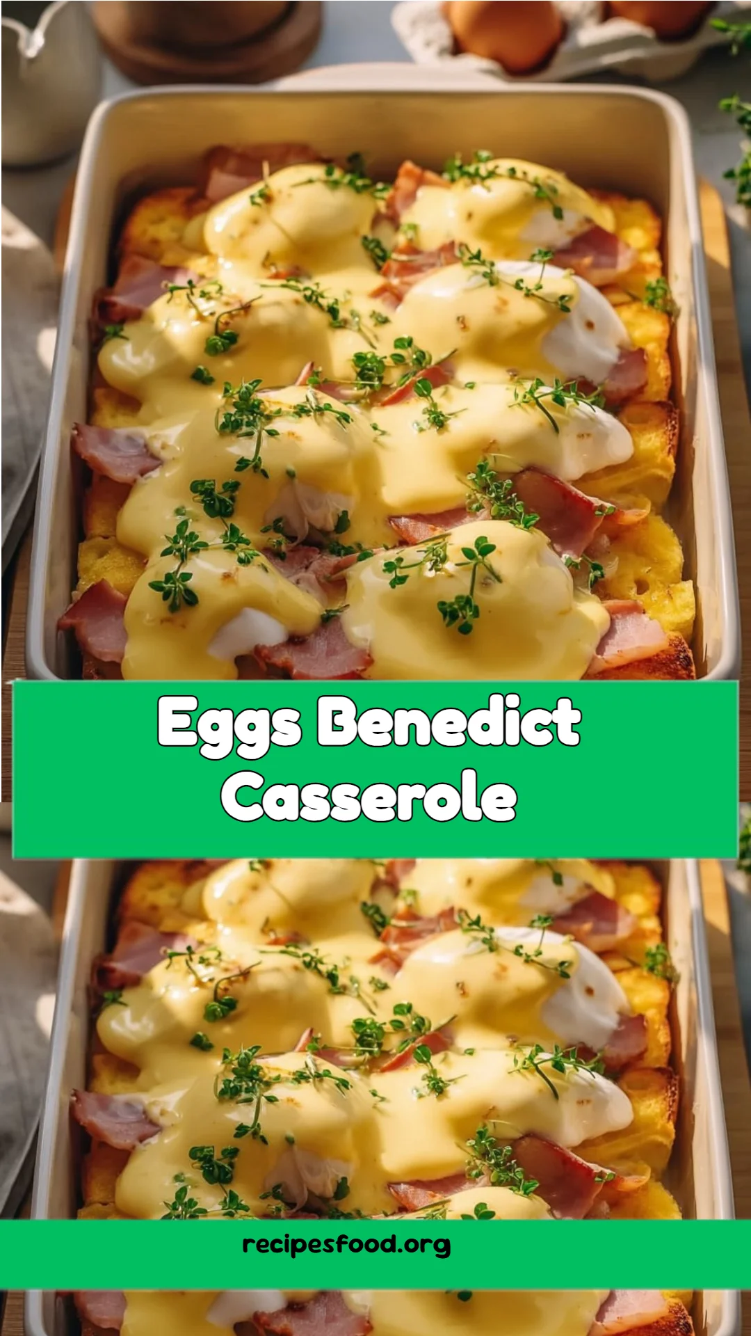 Eggs Benedict Casserole