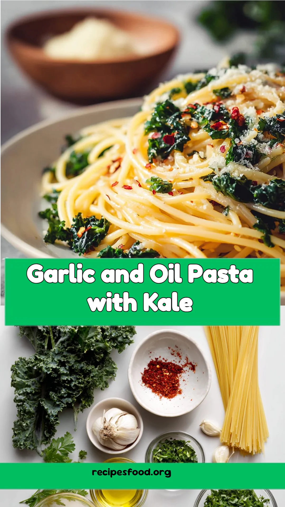 Garlic and Oil Pasta with Kale