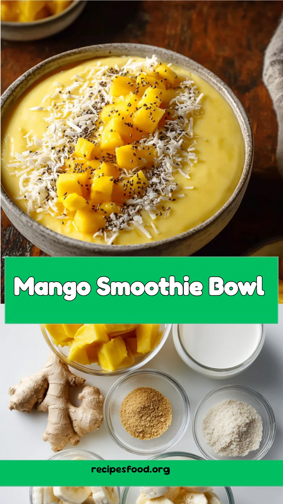Mango Smoothie Bowl