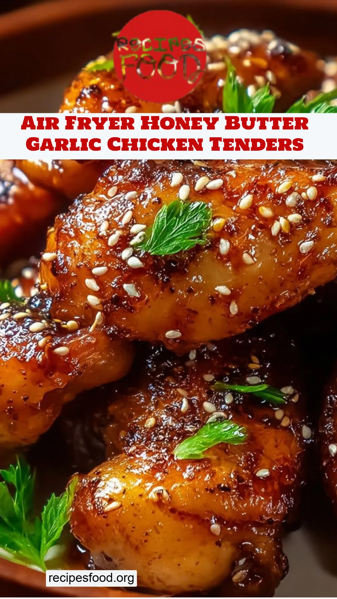Air Fryer Honey Butter Garlic Chicken Tenders
