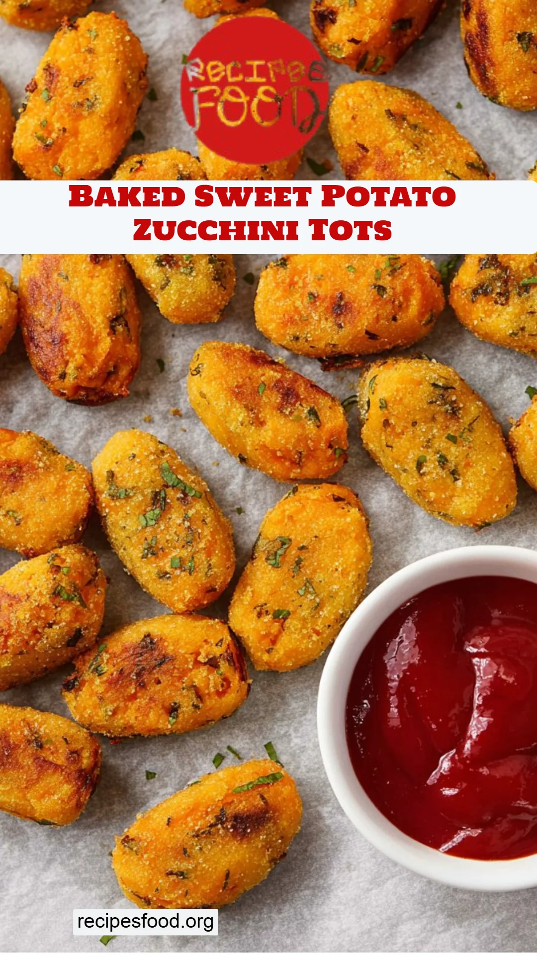 Baked Sweet Potato Zucchini Tots