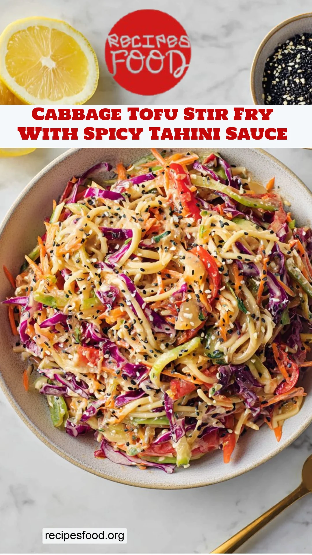 Cabbage Tofu Stir Fry With Spicy Tahini Sauce