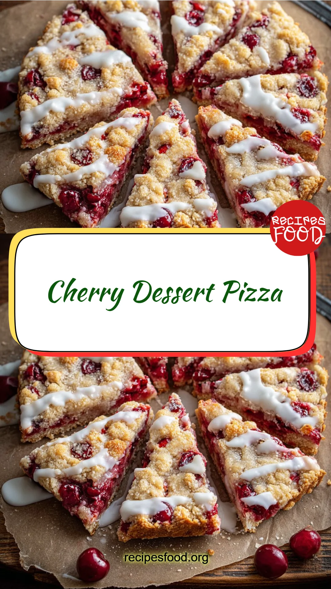Cherry Dessert Pizza