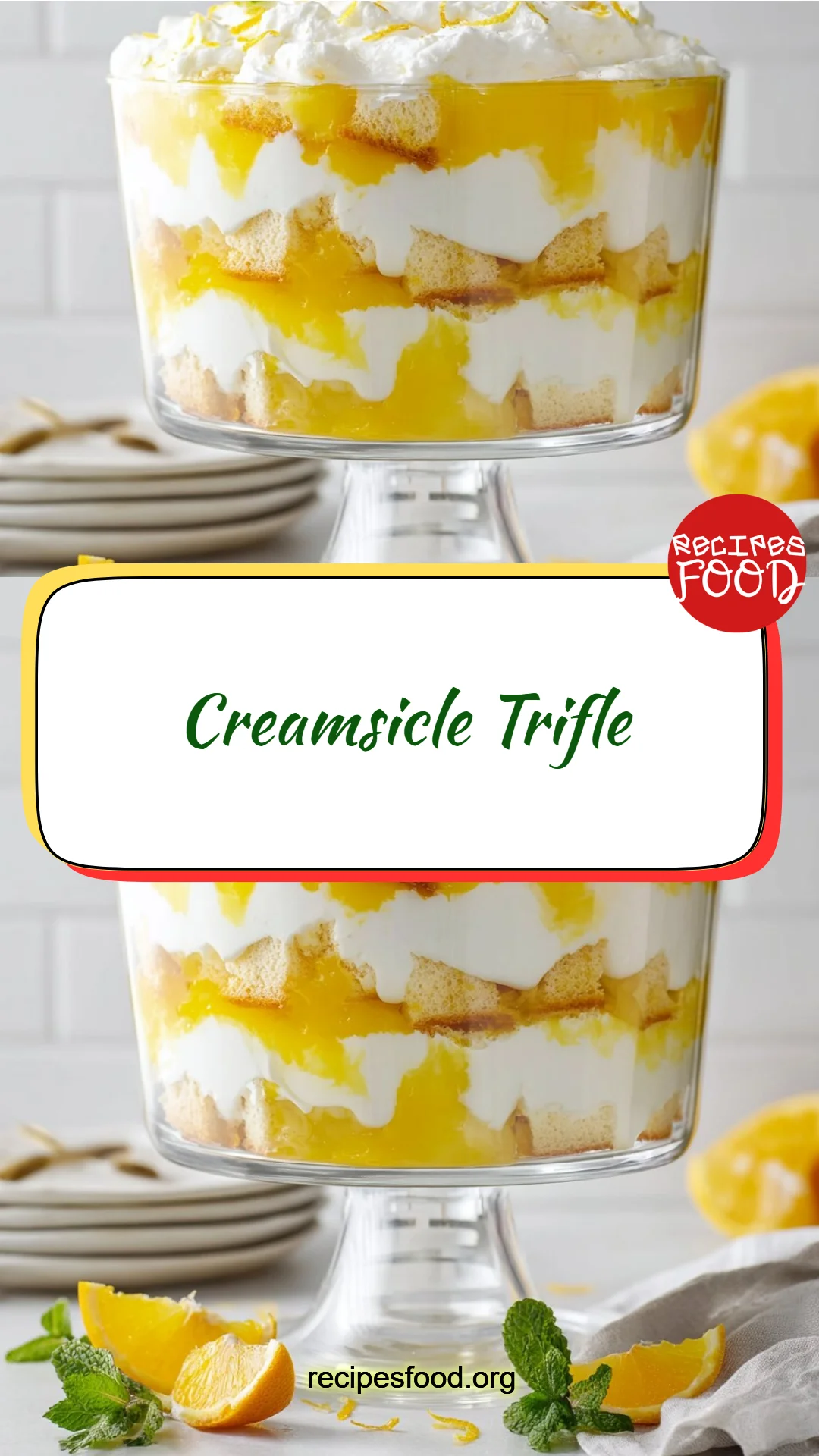 Creamsicle Trifle