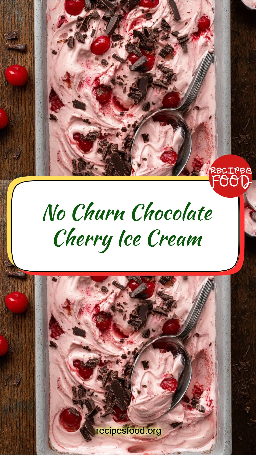 No Churn Chocolate Cherry Ice Cream
