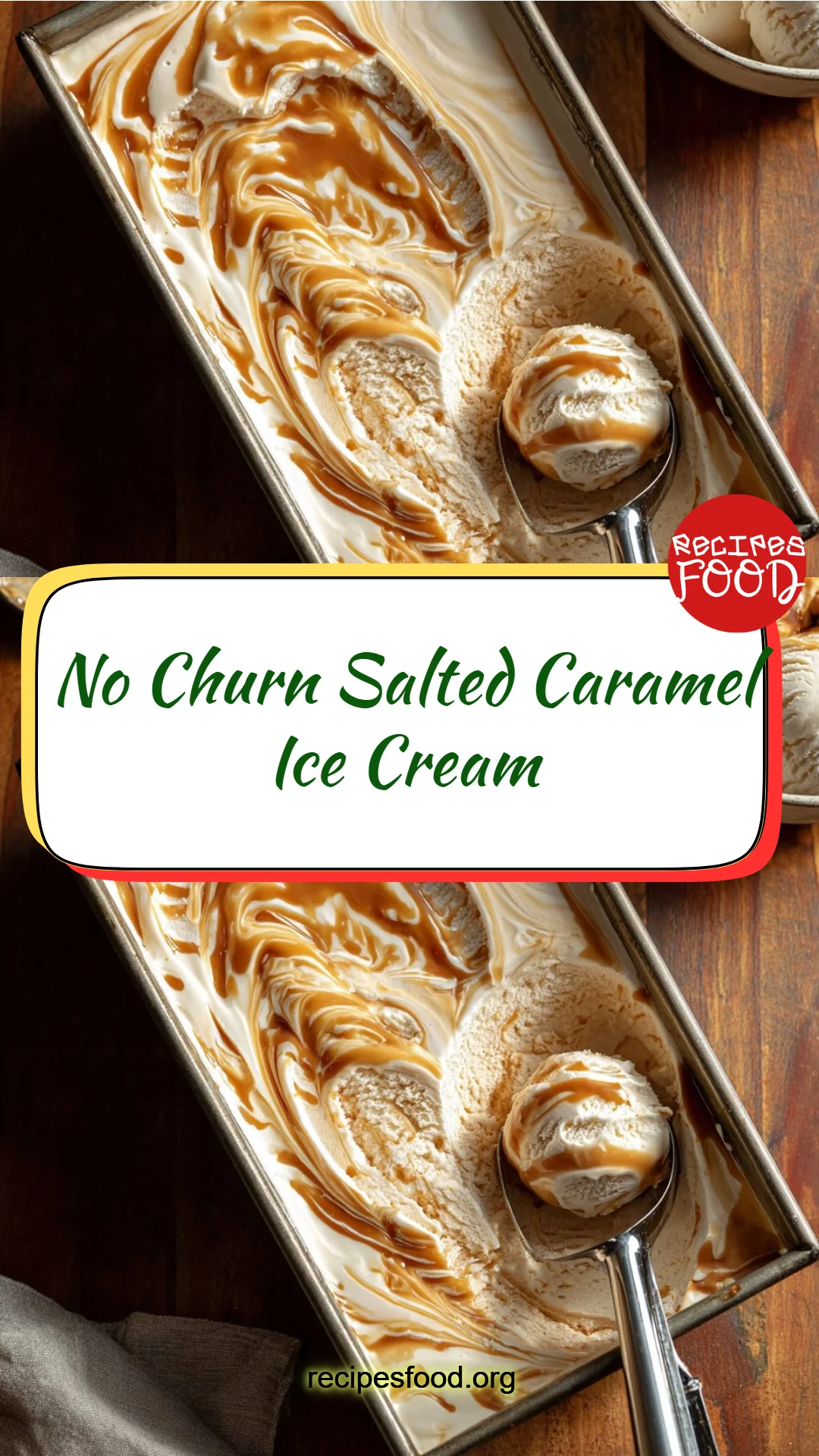 No Churn Salted Caramel Ice Cream