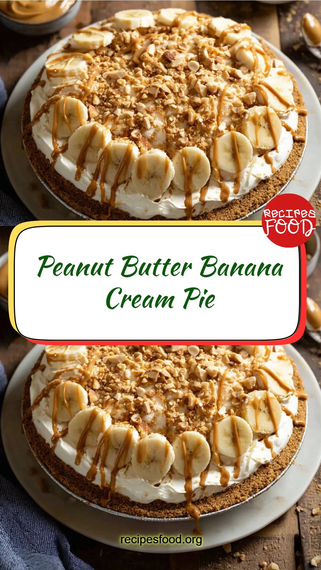 Peanut Butter Banana Cream Pie