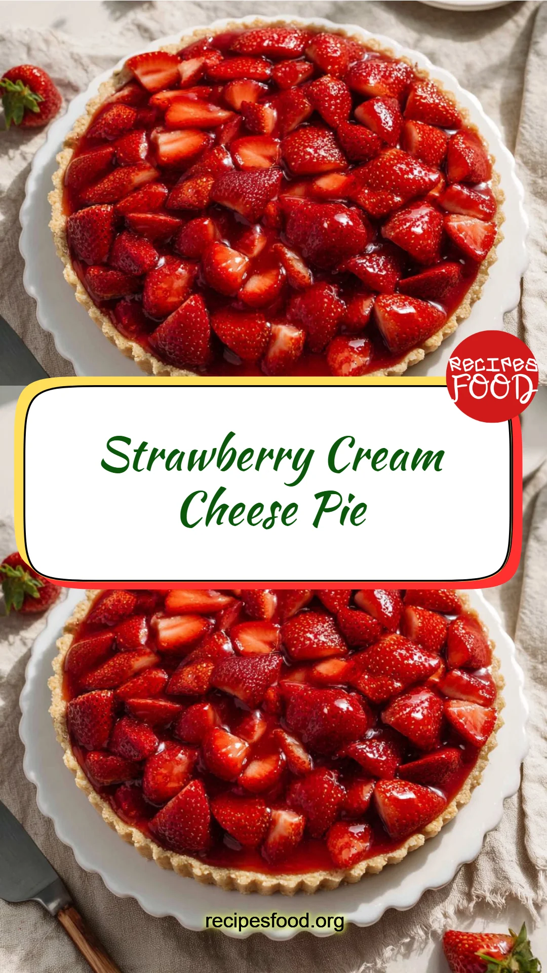 Strawberry Cream Cheese Pie