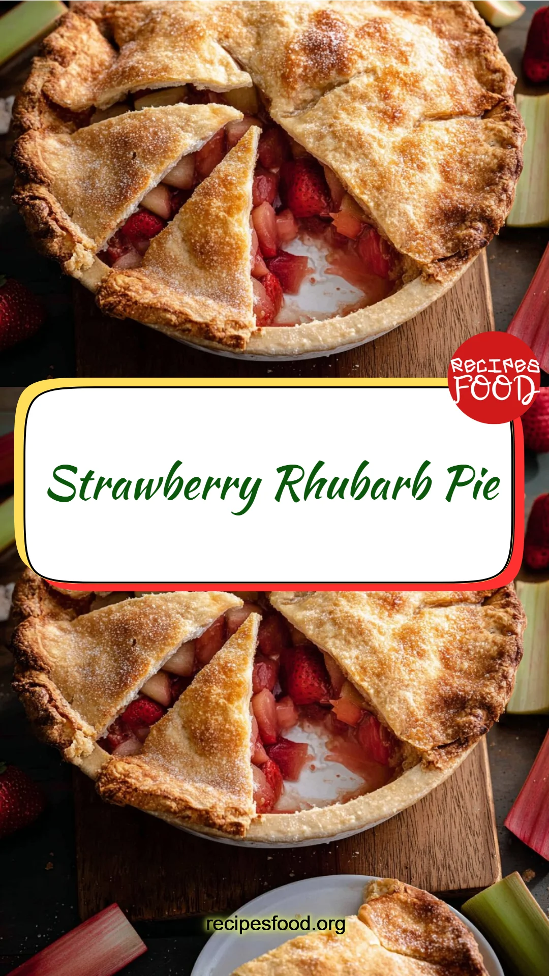 Strawberry Rhubarb Pie
