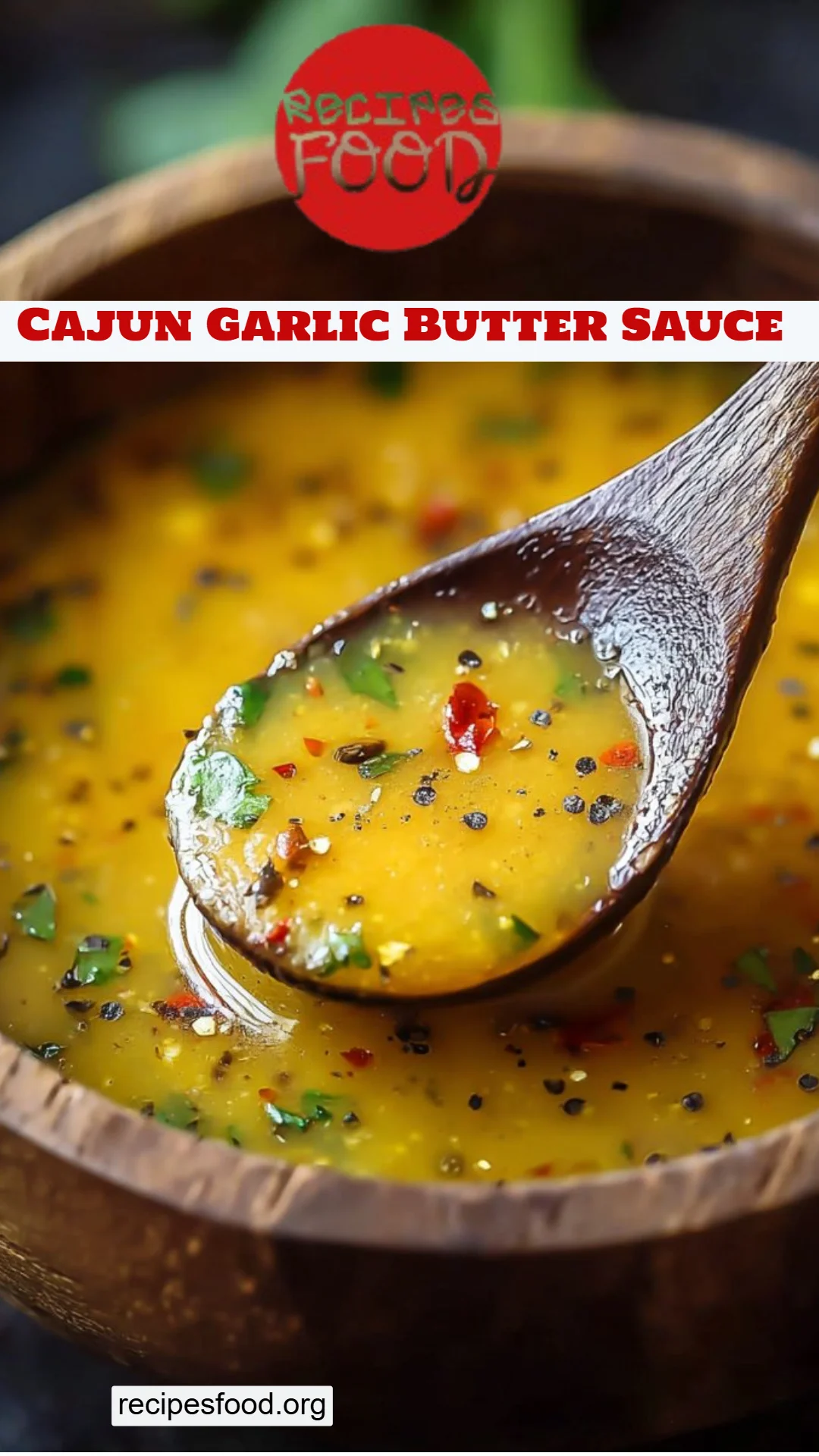 Cajun Garlic Butter Sauce