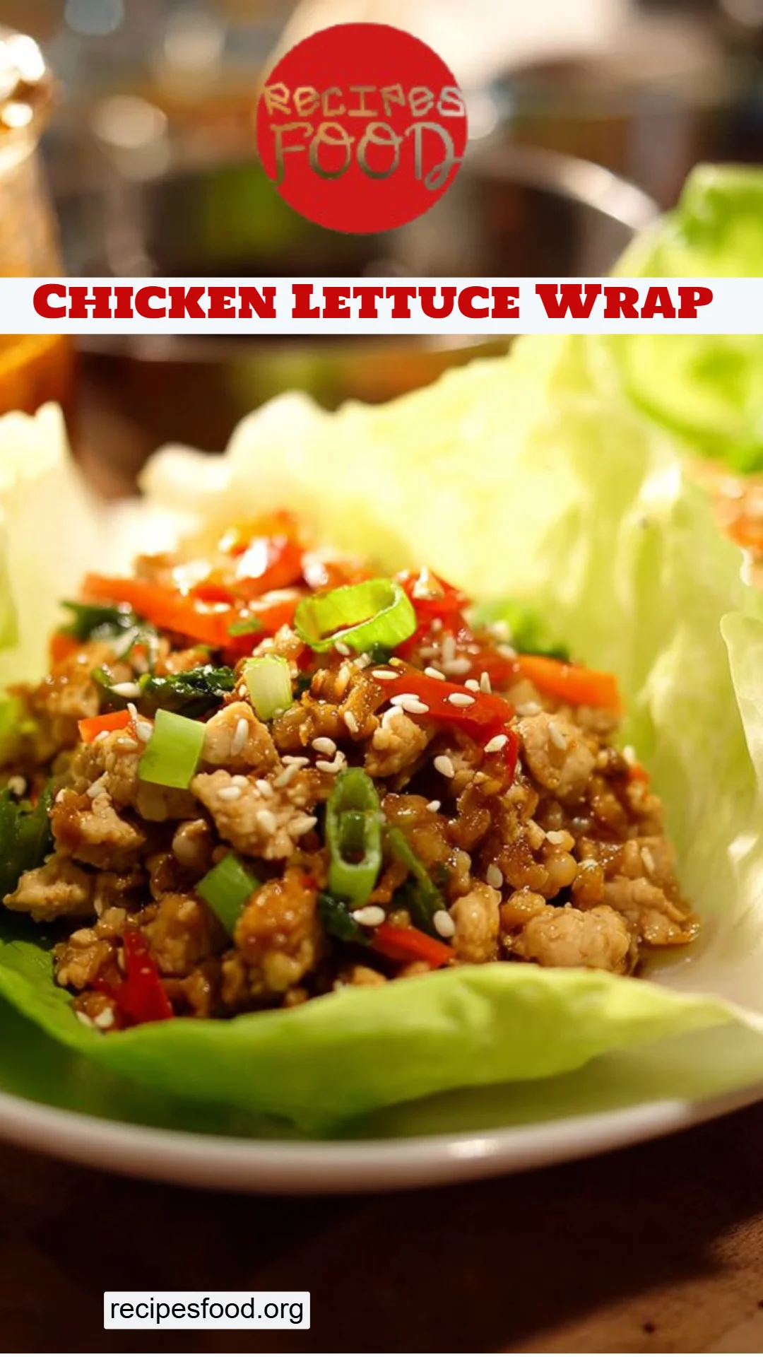 Chicken Lettuce Wrap