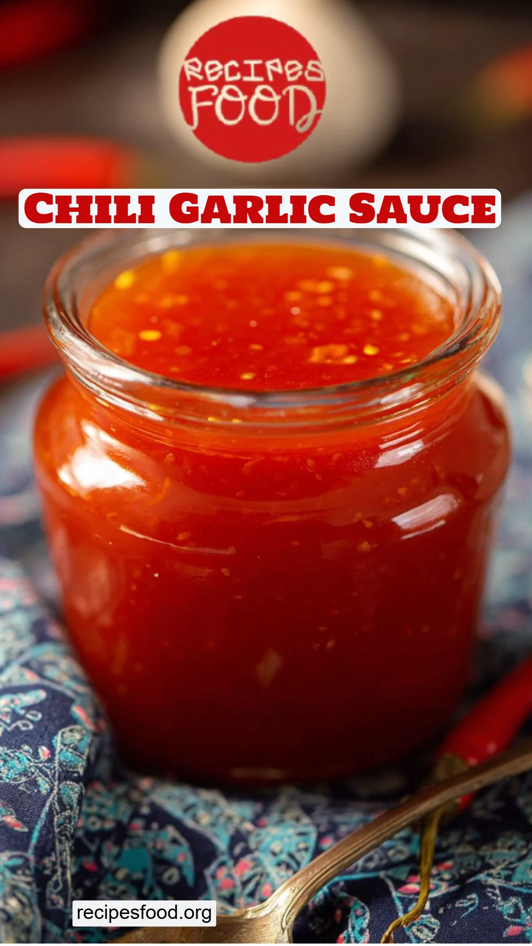 Chili Garlic Sauce