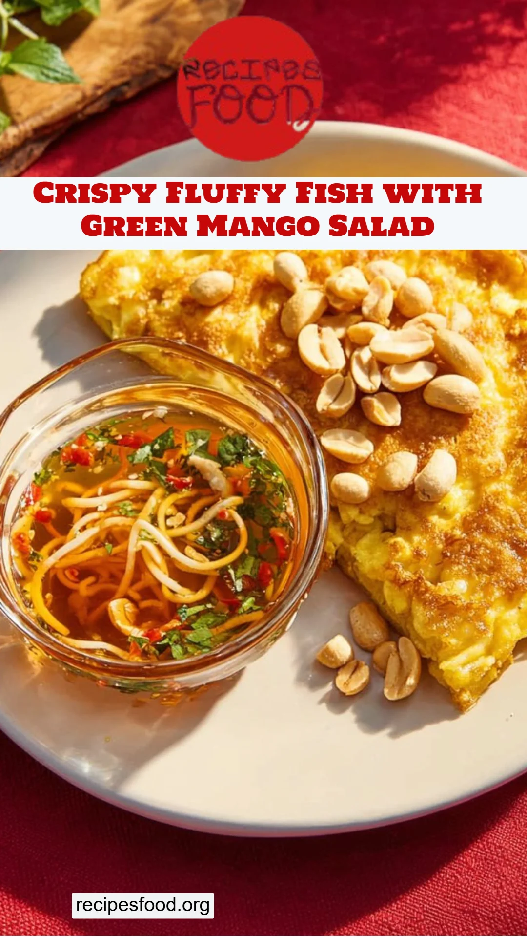 Crispy Fluffy Fish with Green Mango Salad