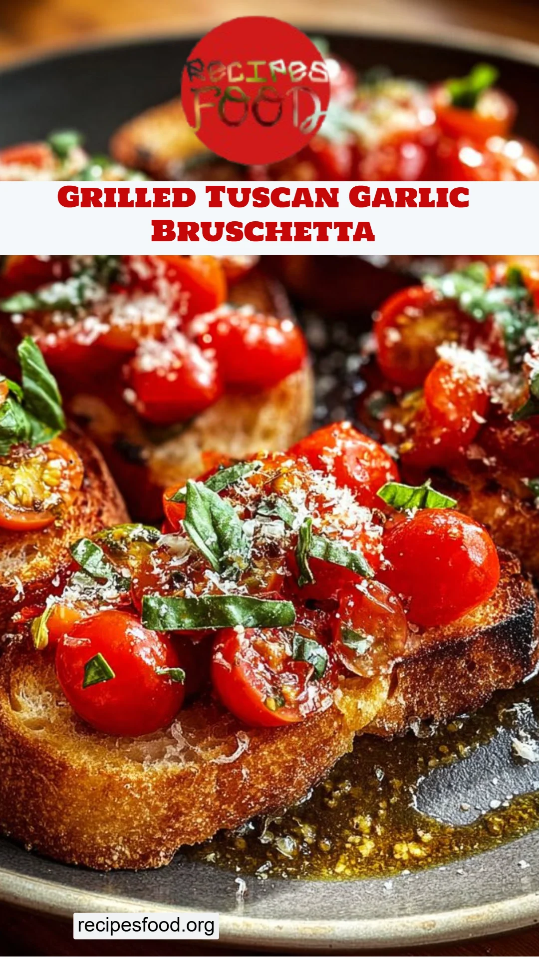Grilled Tuscan Garlic Bruschetta