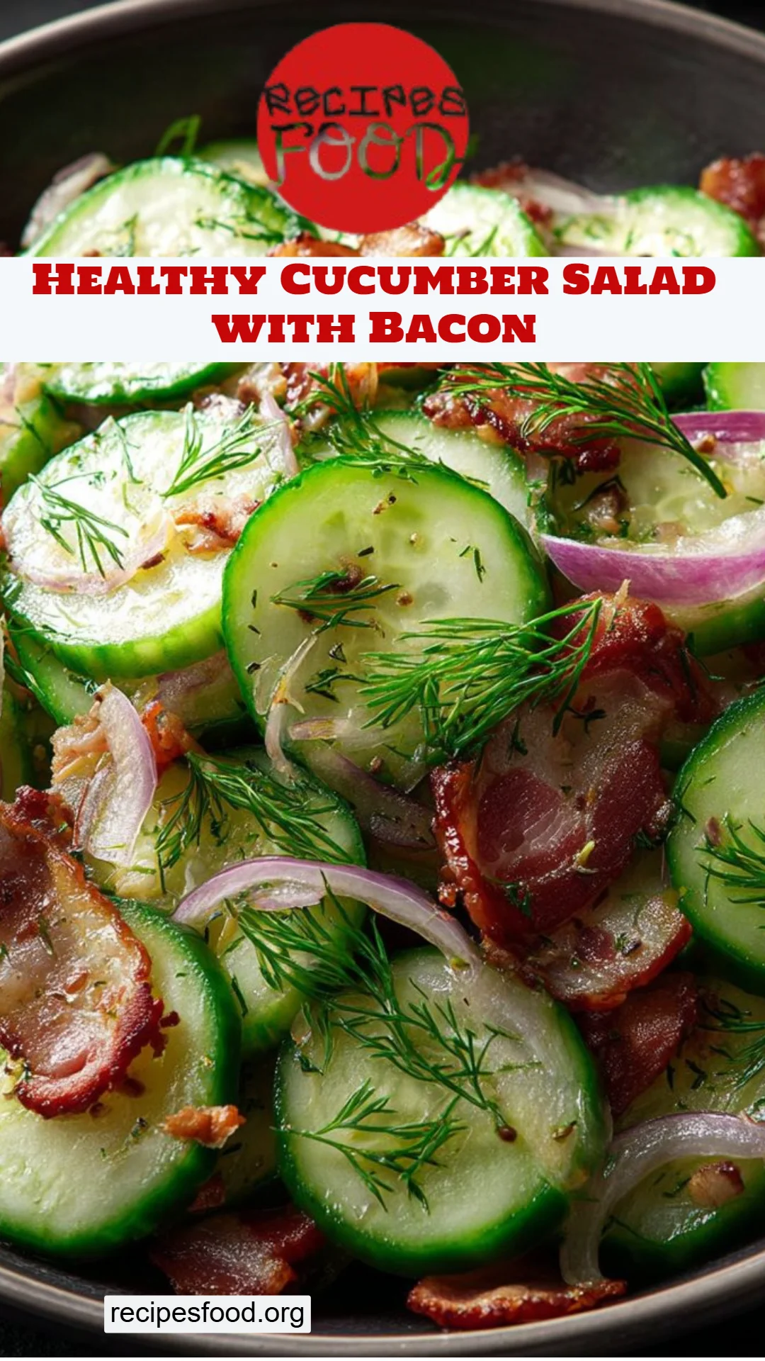 Healthy Cucumber Salad with Bacon