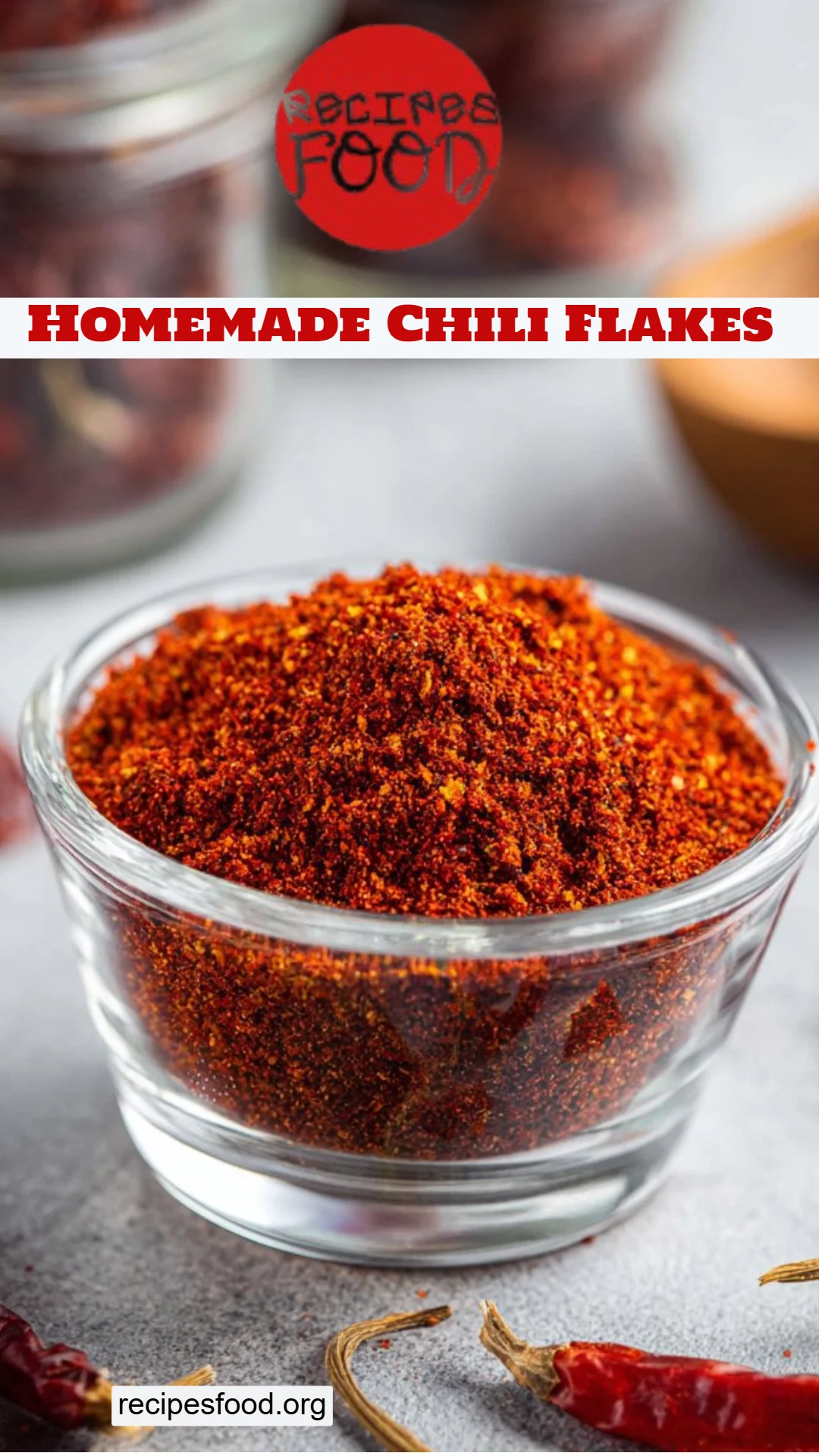 Homemade Chili Flakes