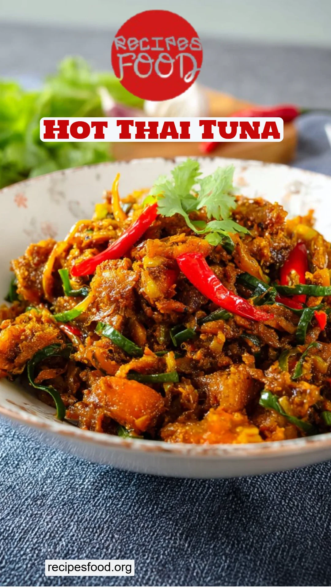 Hot Thai Tuna