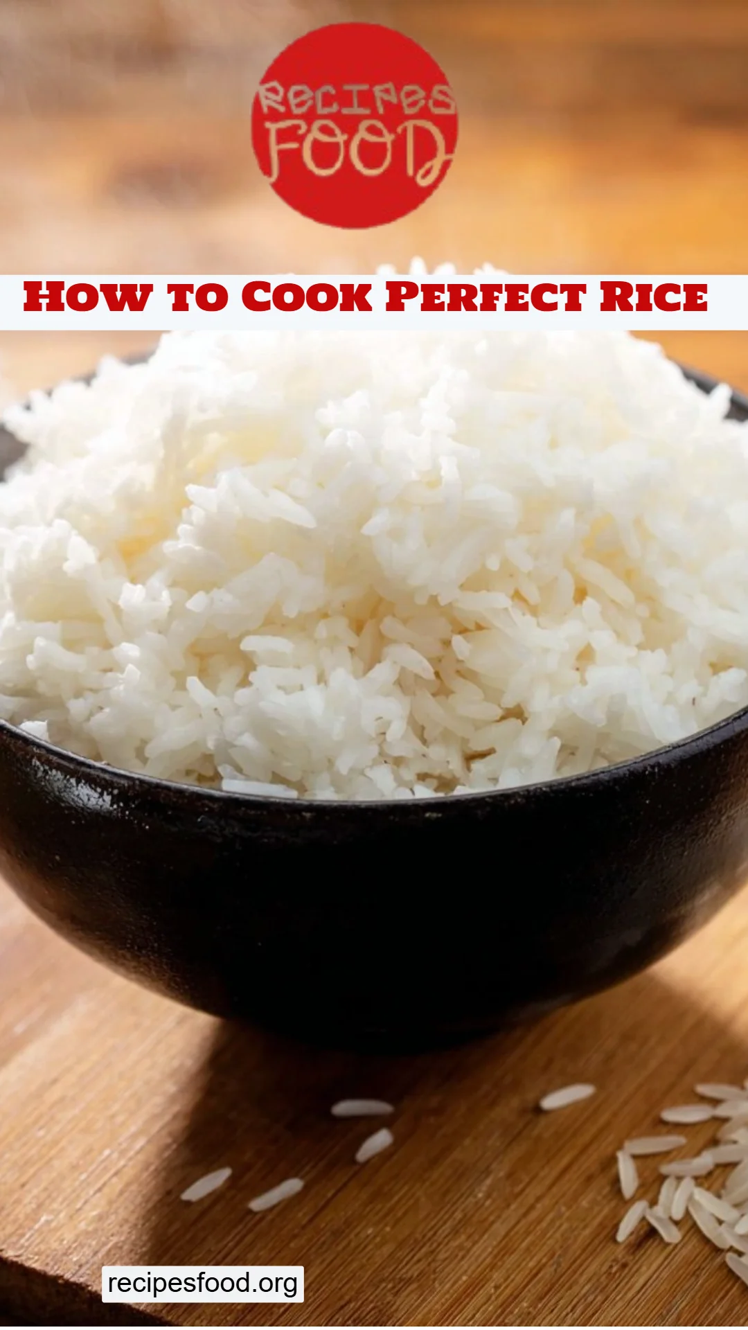 How to Cook Perfect Rice