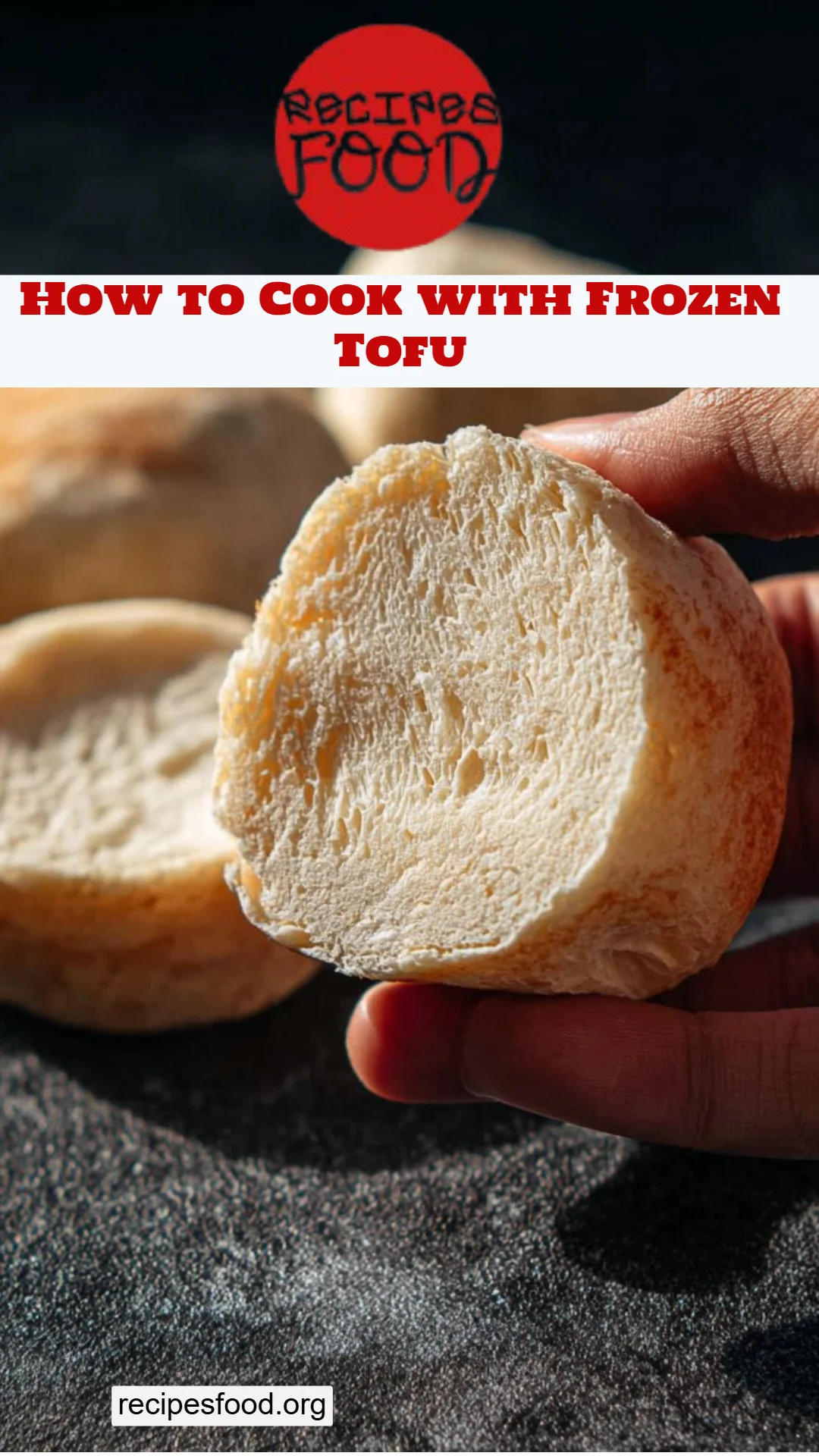 How to Cook with Frozen Tofu