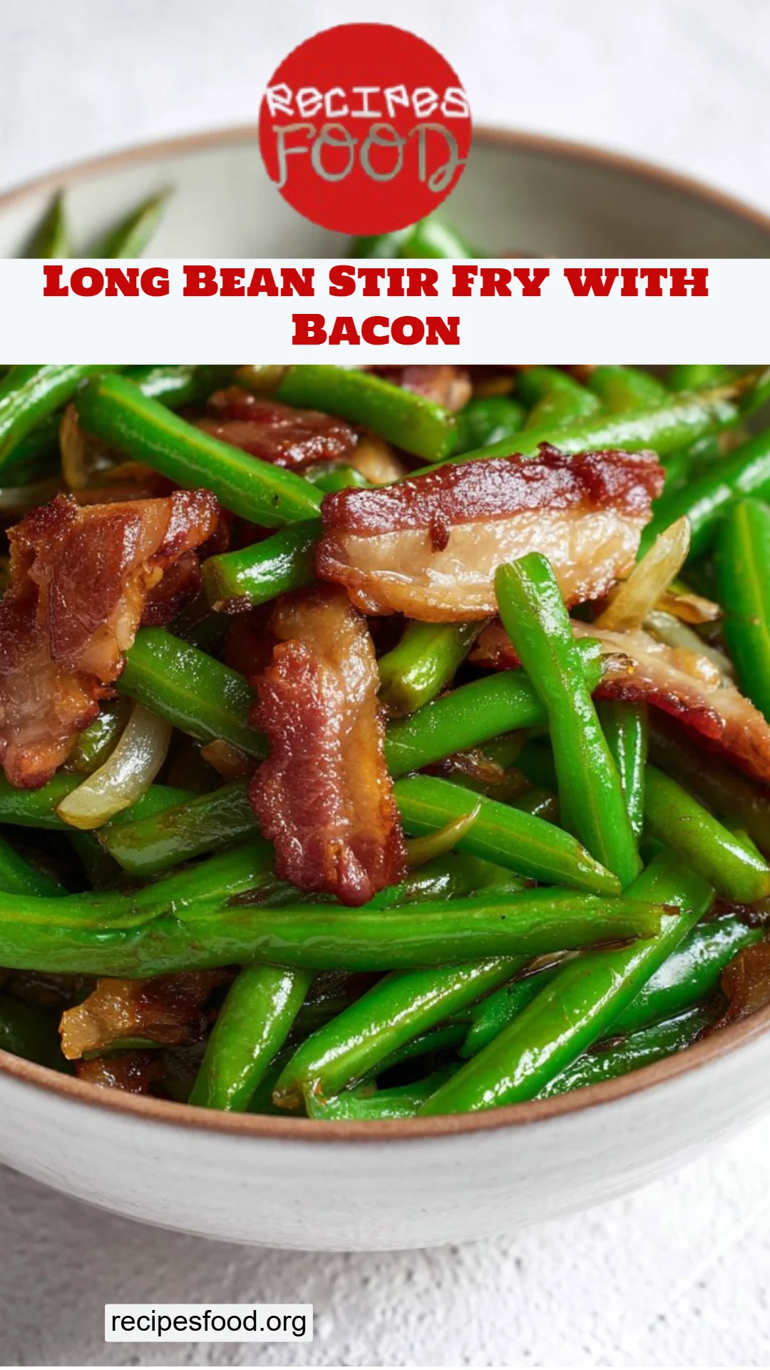 Long Bean Stir Fry with Bacon