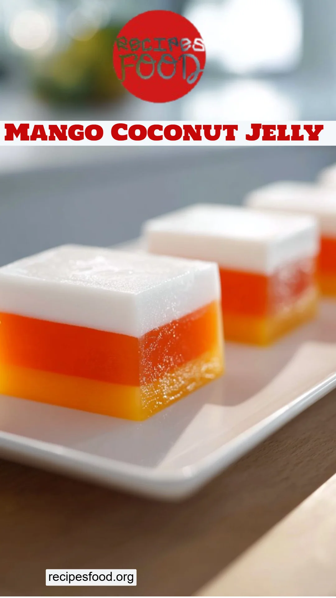 Mango Coconut Jelly