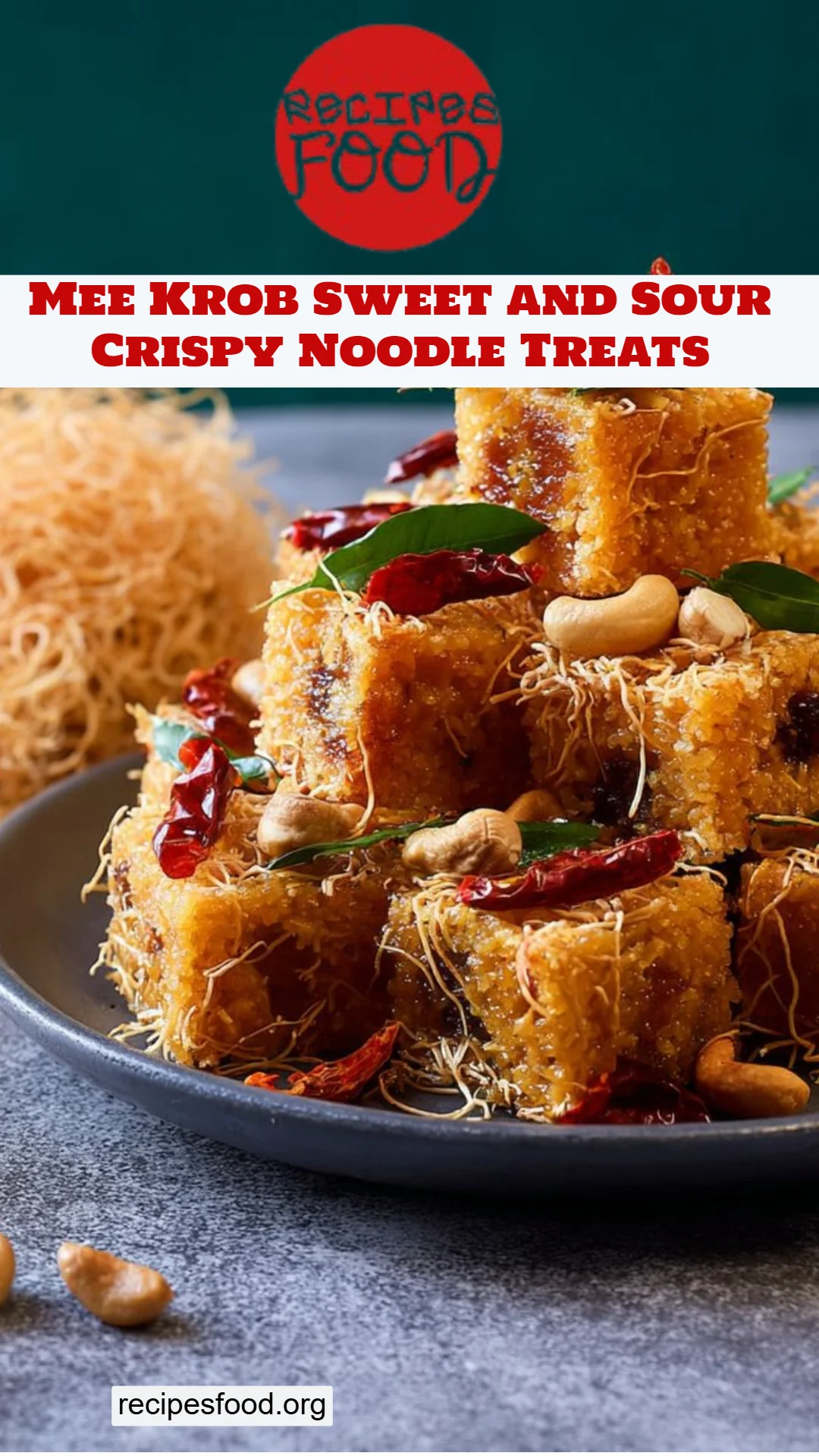 Mee Krob Sweet and Sour Crispy Noodle Treats