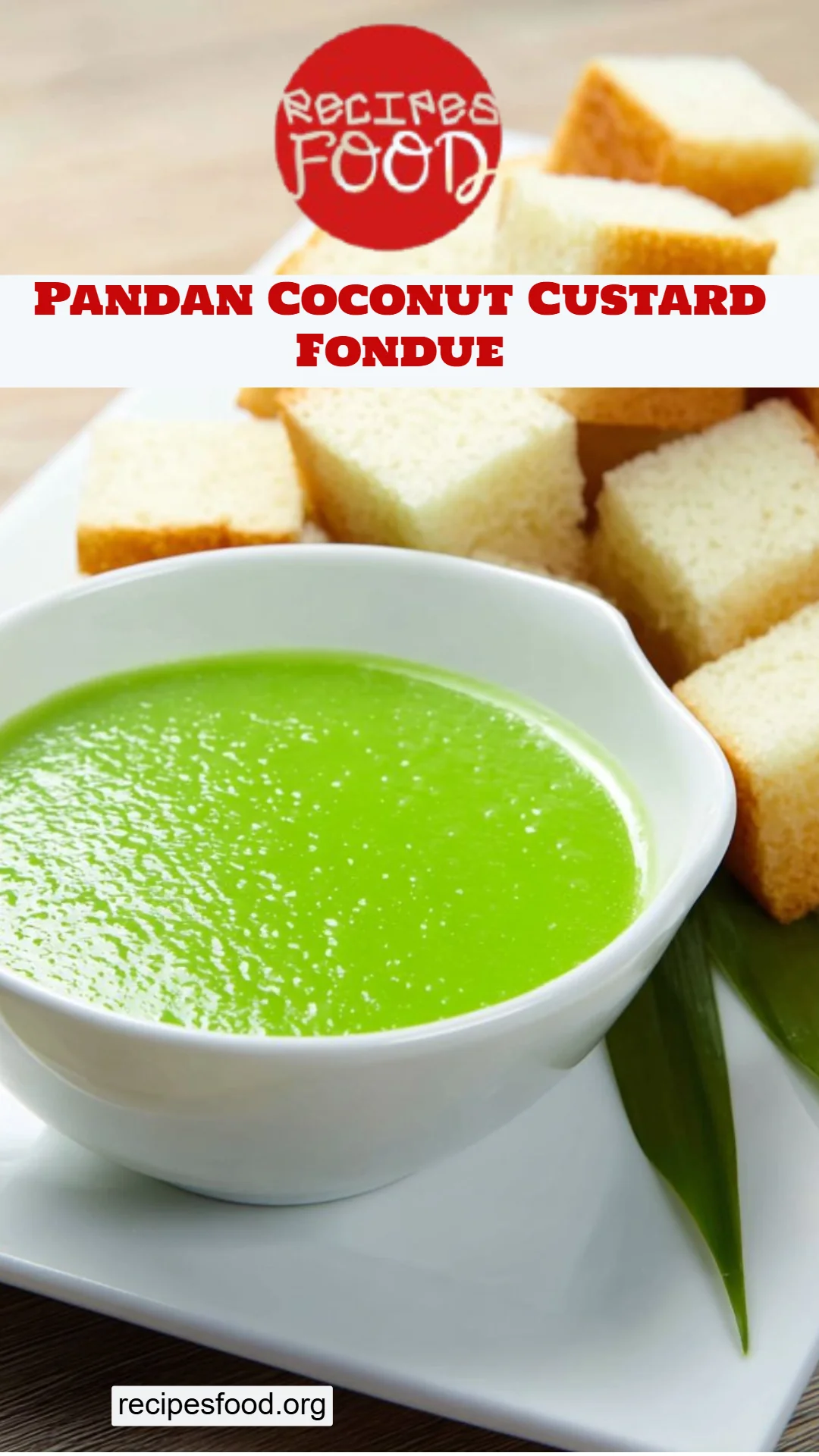 Pandan Coconut Custard Fondue