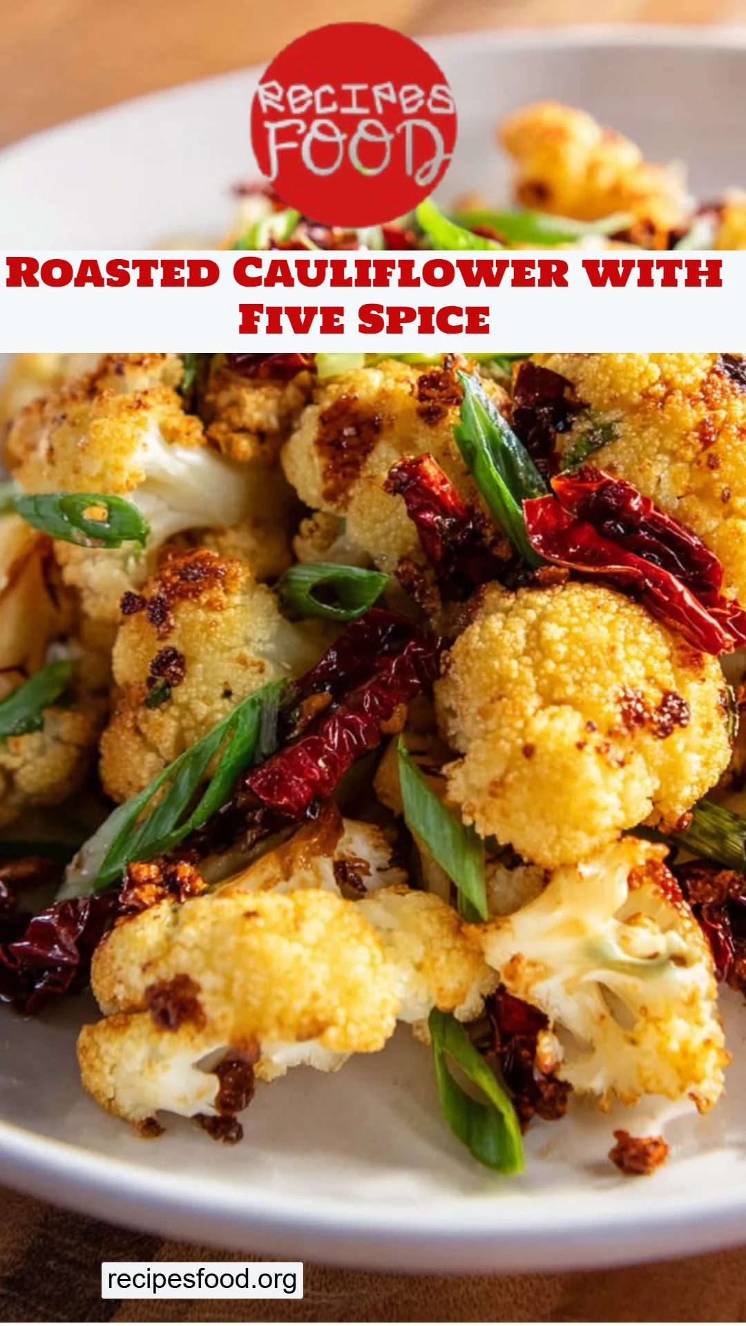 Roasted Cauliflower with Five Spice