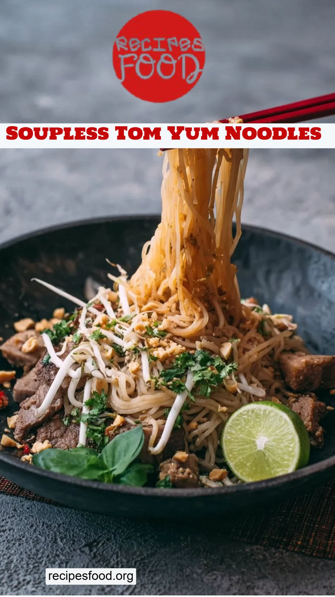 Soupless Tom Yum Noodles
