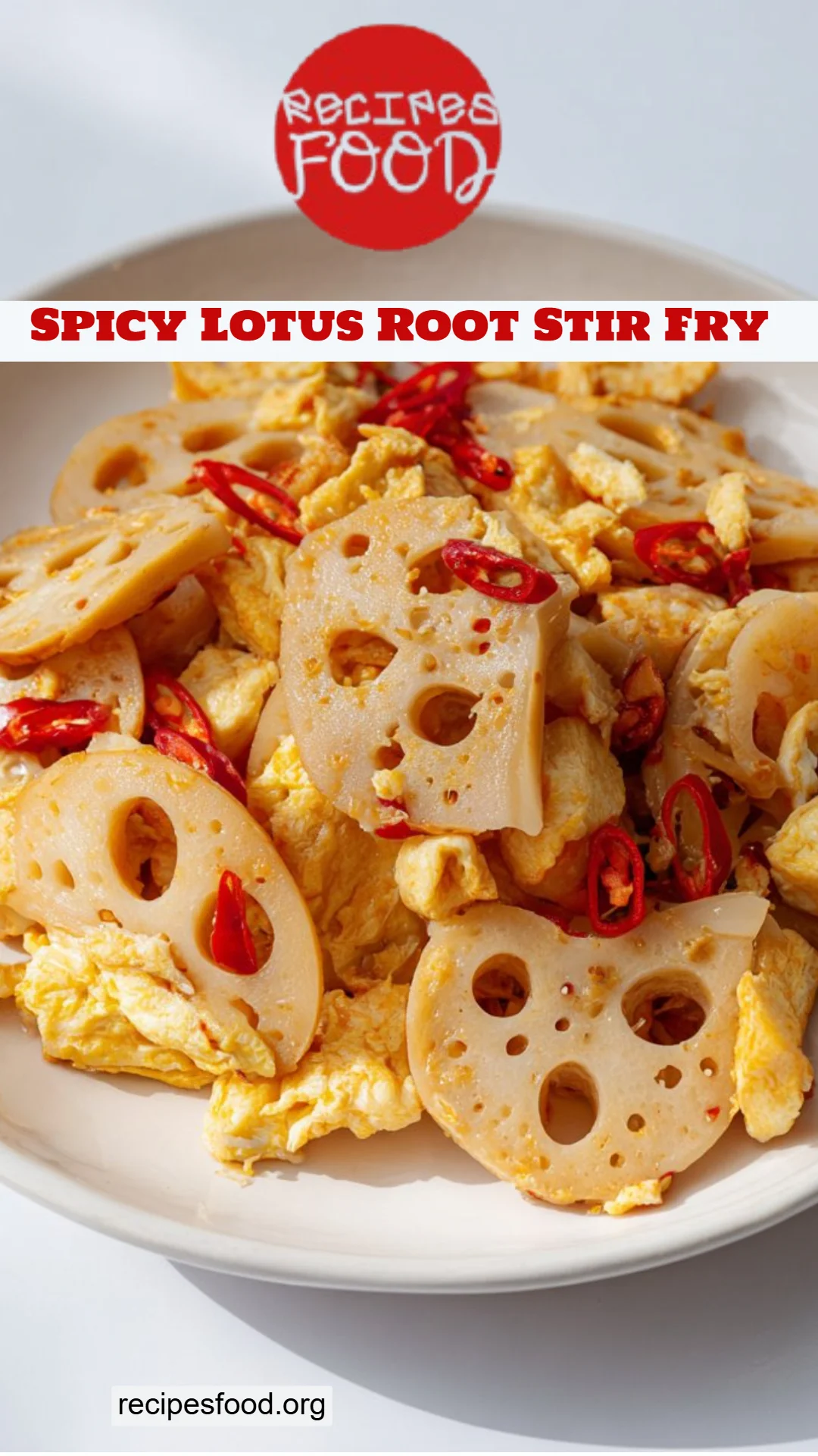 Spicy Lotus Root Stir Fry