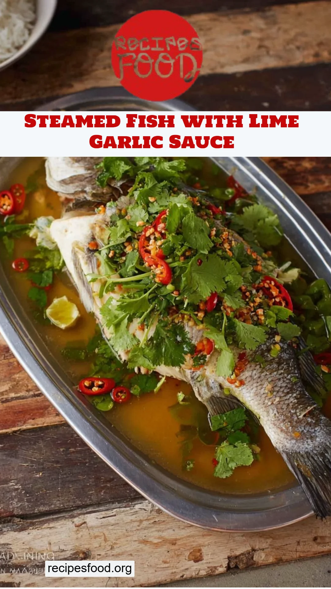 Steamed Fish with Lime Garlic Sauce