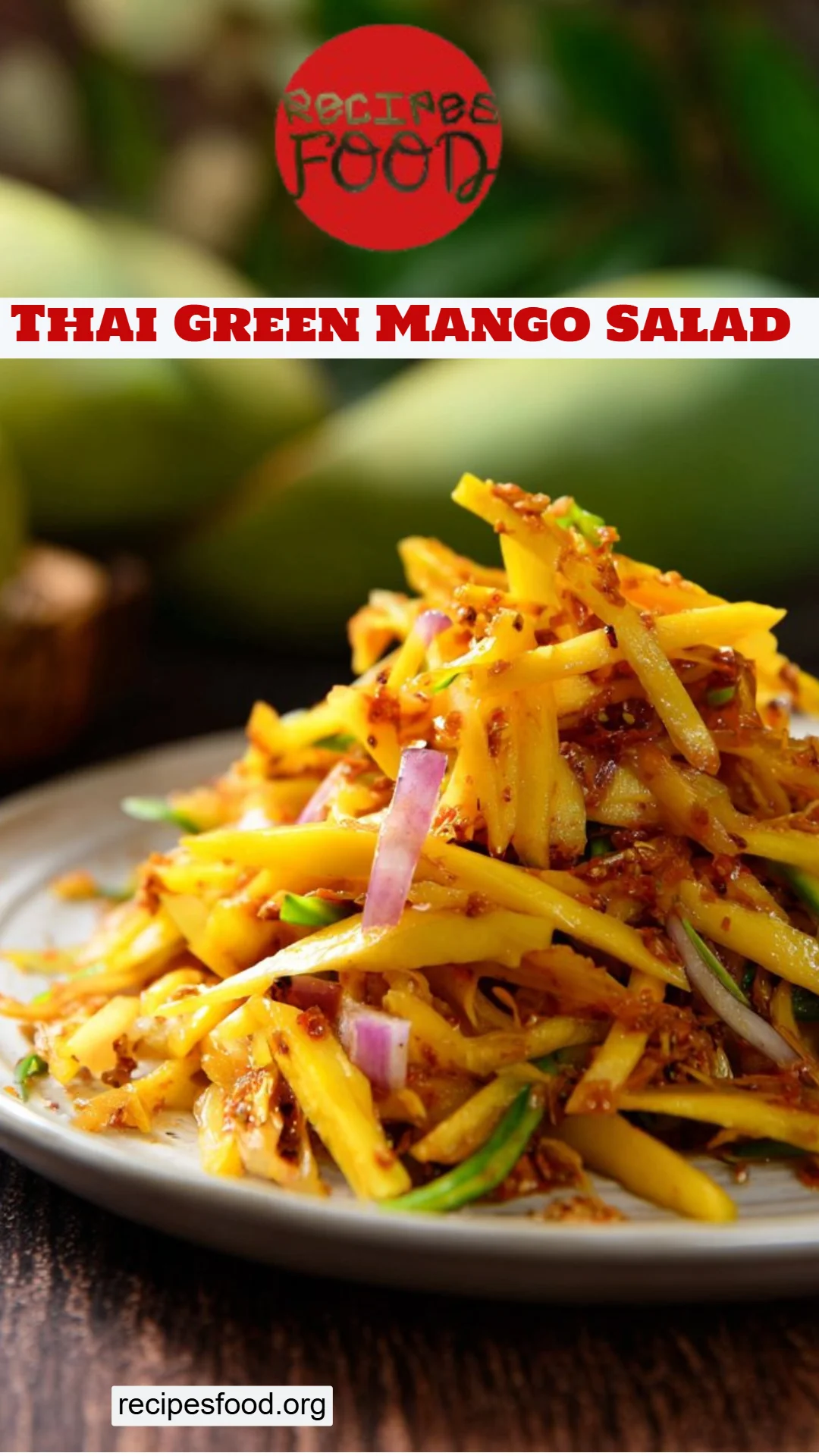 Thai Green Mango Salad