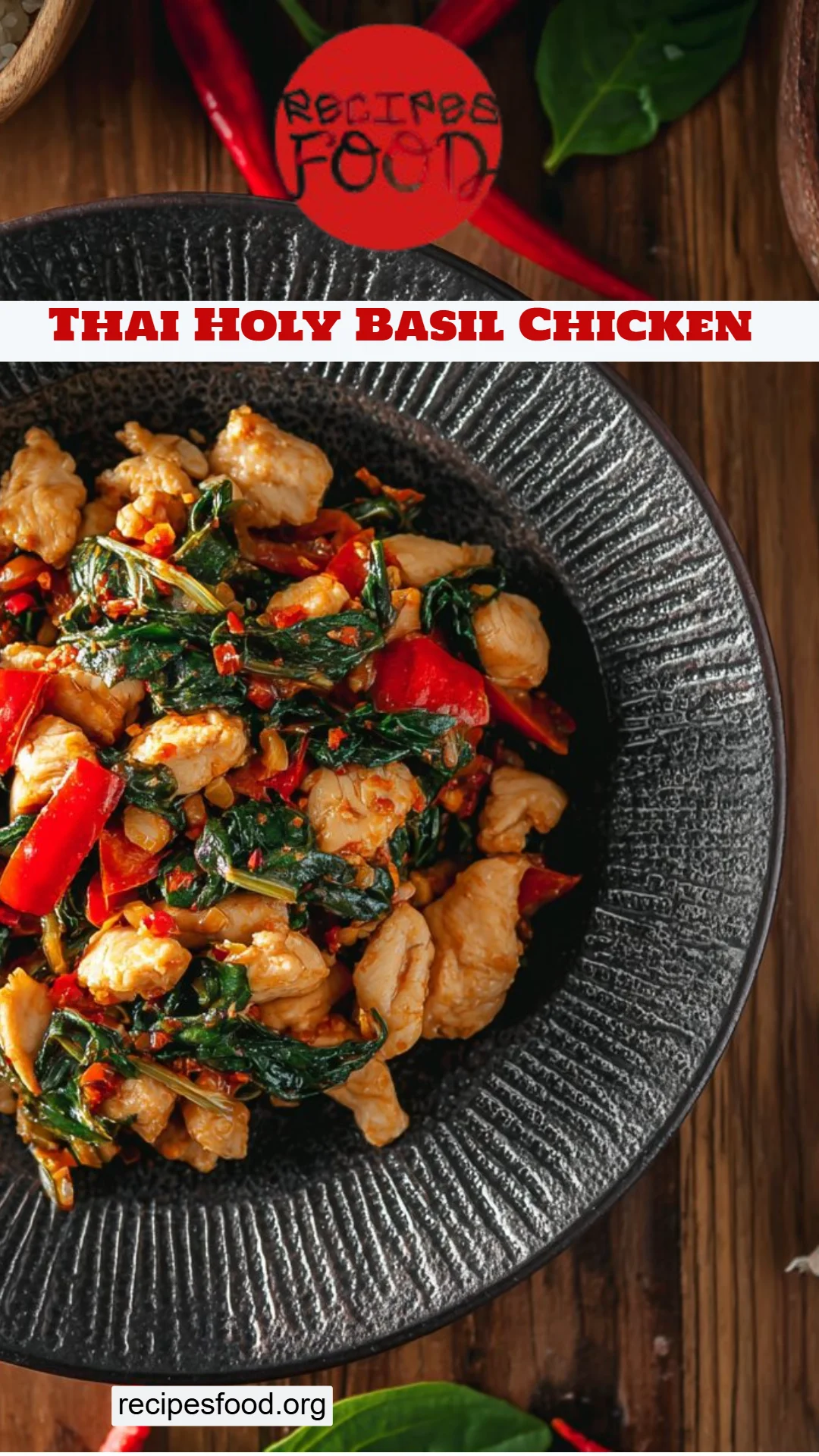 Thai Holy Basil Chicken