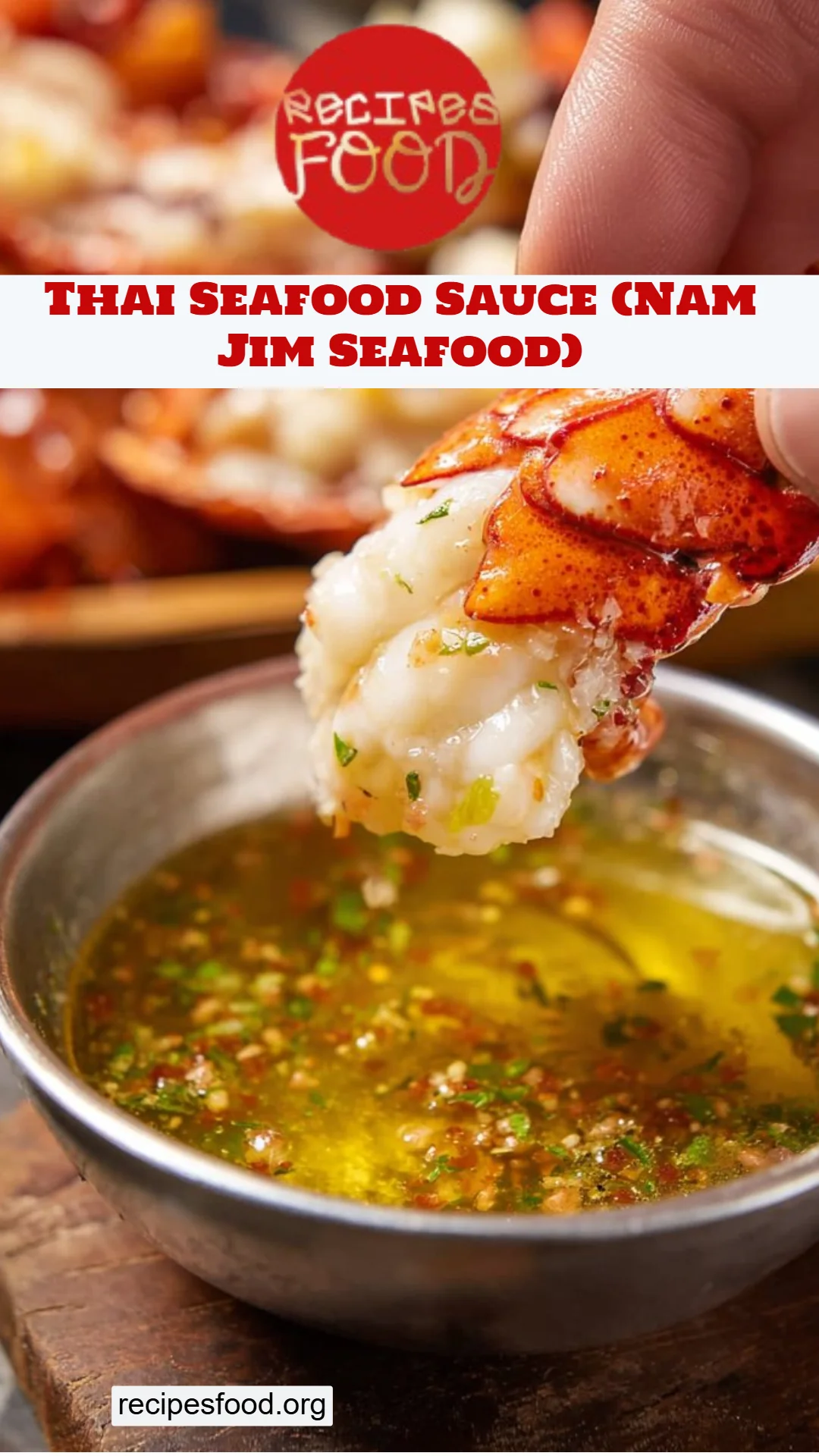 Thai Seafood Sauce (Nam Jim Seafood)