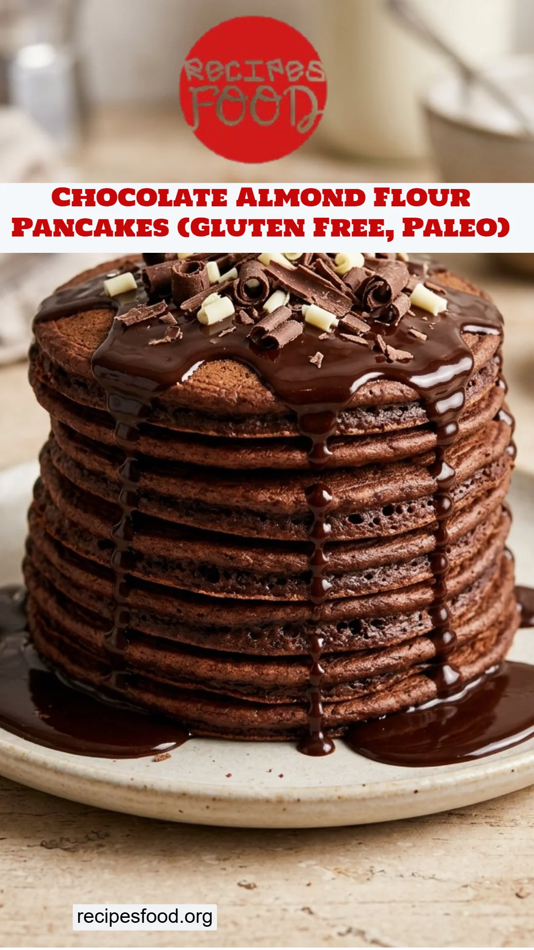 Chocolate Almond Flour Pancakes (Gluten Free, Paleo)