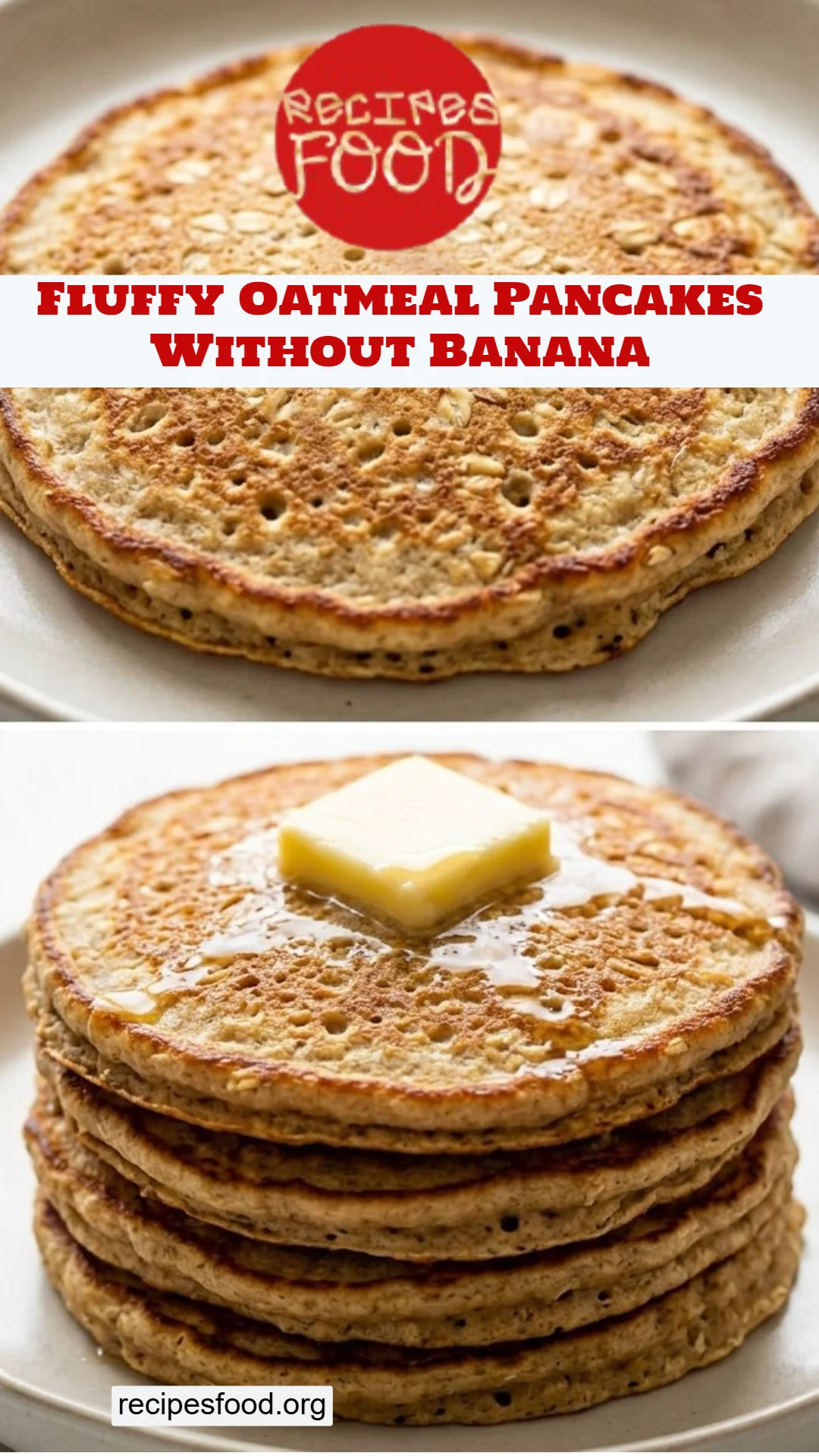 Fluffy Oatmeal Pancakes Without Banana