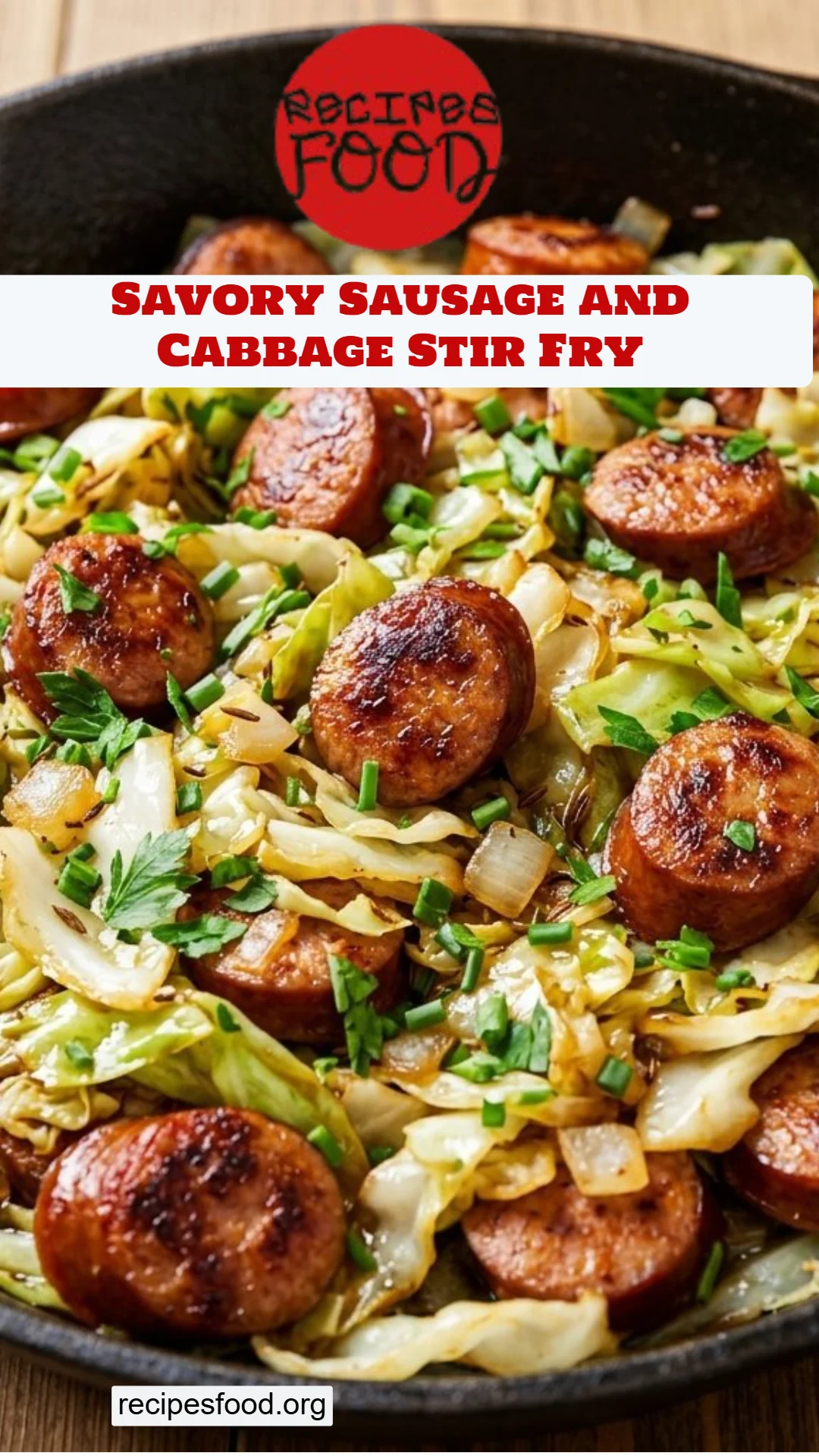 Savory Sausage and Cabbage Stir Fry