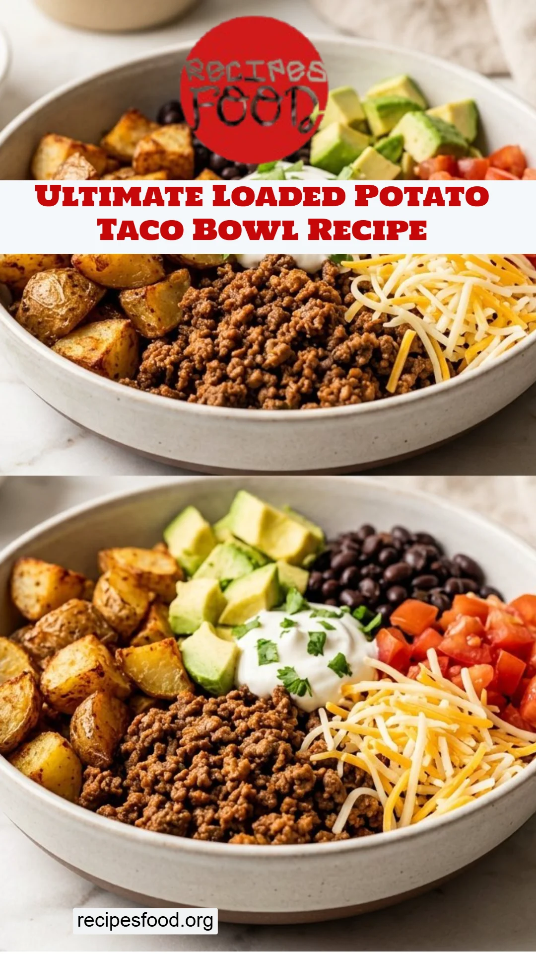 Ultimate Loaded Potato Taco Bowl Recipe